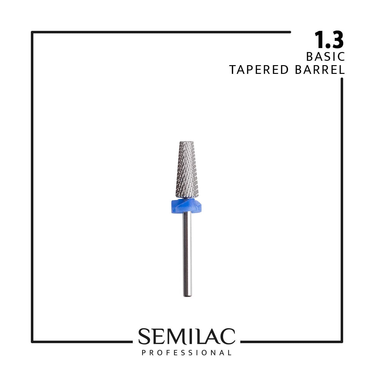 Semilac Professional Drill Bit 1.3 Basic Tapered Barrel